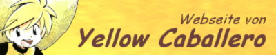 Banner - Webseite von Yellow Caballero