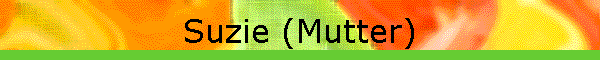 Suzie (Mutter)